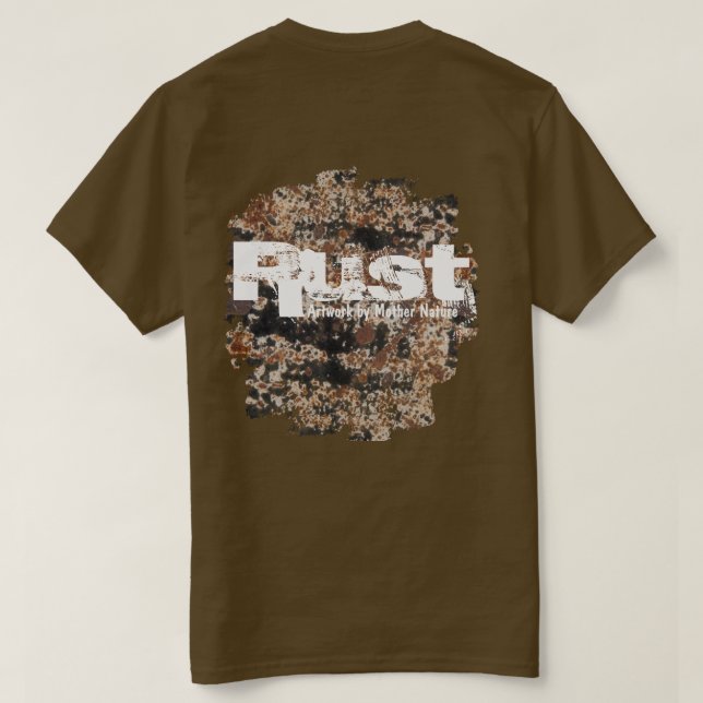 Camiseta Rust~Artwork pela mãe Natureza (Verso do Design)