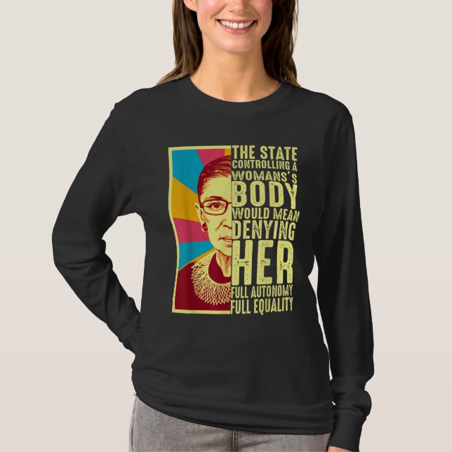 Camiseta Ruth Bader Ginsburg Pro Choice My Body My Choice F (Frente)