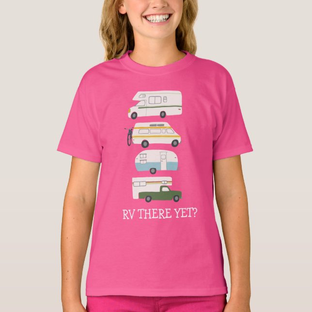 Camiseta RV AINDA? Campervan vanlife RV Trailer CUSTOM (Frente)