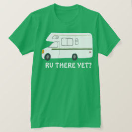 Camiseta RV AINDA? Vintage campervan vanlife CUSTOM