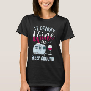 Camiseta Rv Camper Eu Bebo Vinho E Dorme Em Torno De Ganho