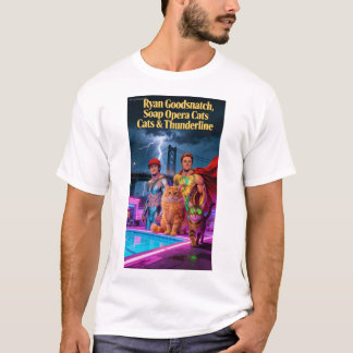 Camiseta Ryan Goodsnatch Soap Opera Cats Thunderline Camise