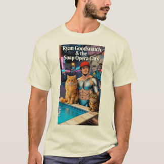 Camiseta Ryan Goodsnatch & the Soap Opera Cats