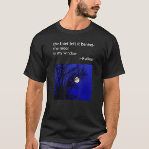 Camiseta Ryokan Ryokwan Haiku Poem Thief Deixado Para Trás