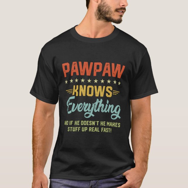 Camiseta S Pawpaw sabe tudo o que os avôs pais Piadas (Frente)