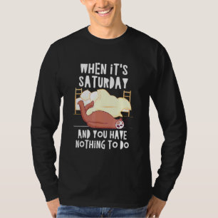 Camiseta Sábado e Nada a Fazer Sloth Weekend Sloth 8
