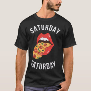 Camiseta Sábado Faturday Pizza Tongue Out Fast Comida Lover