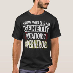 Camiseta Saber Quem Mais Tem Super-Heróis De Mutações Ge