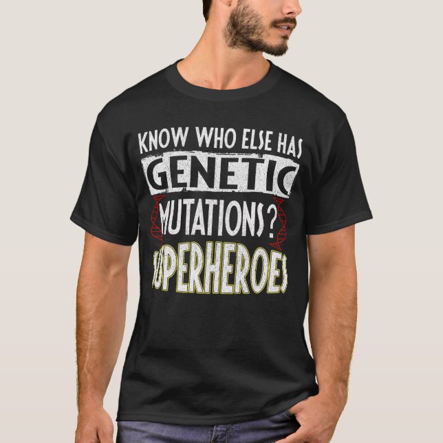 Camiseta Saber Quem Mais Tem Super-Heróis De Mutações Genét (Frente)