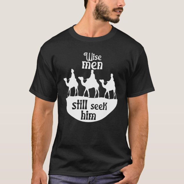 Camiseta Sábios Ainda O Procuram Jesus Salvador Christian C (Frente)