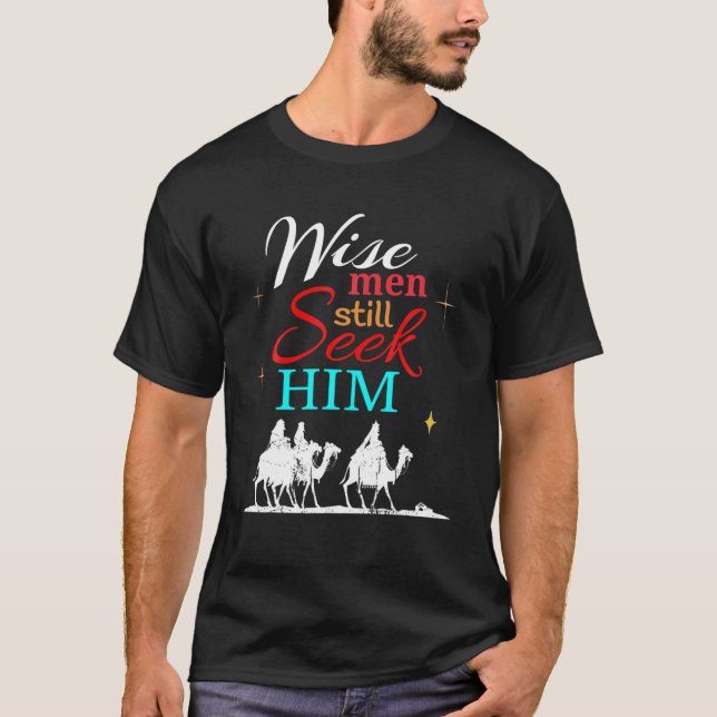 Camiseta Sábios O Procuram, Ele É Jesus Christan (Frente)