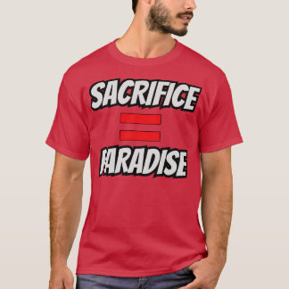 Camiseta Sacrifício Igual ao Paraíso