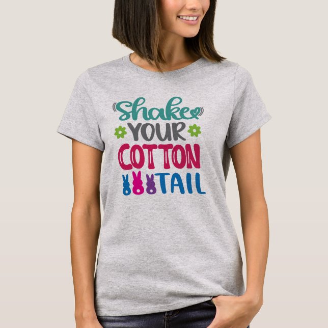 Camiseta Sacuda Seu Rabo de Algodão   (Frente)
