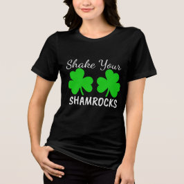 Camiseta Sacuda seus Shamrocks - Divertido Dia de São Patrí