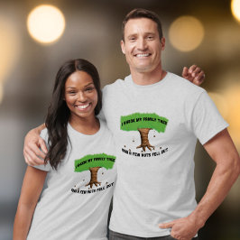 Camiseta Sacudi minha árvore genealógica e algumas nozes ca