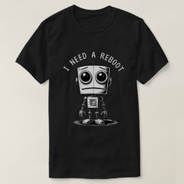 Camiseta Sad Robot - Preciso De Uma Reinicialização