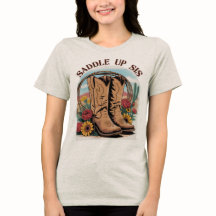 Saddle Up Sis - Cowgirl Western Cote T-Shir