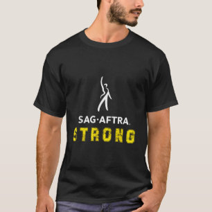 Camiseta Sag Aftra Strong - Sag Aftra On Strike