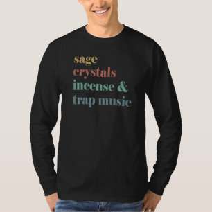 Camiseta Sage Crystals Incense e Trap Music Girls Mulheres