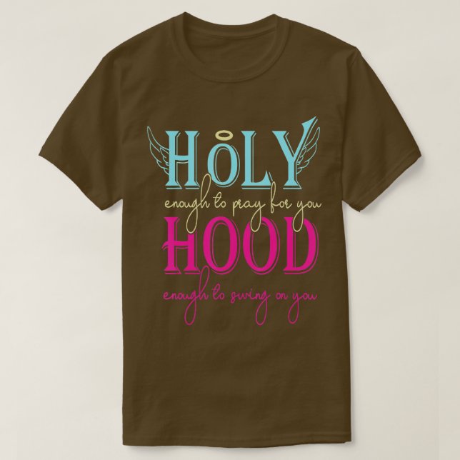 Camiseta Sagrado O Suficiente Para Rezar Com Você (Frente do Design)