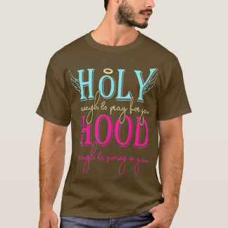 Camiseta Sagrado O Suficiente Para Rezar Com Você