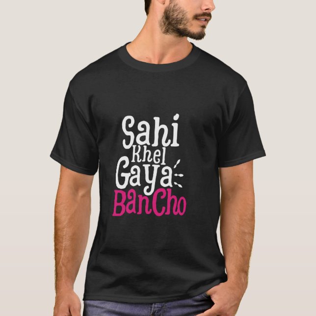 Camiseta Sahi Khel Gaya Desi Swag Meme Bollywoo do Sul da Á (Frente)