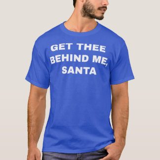 Camiseta Sai Atrás de Mim, Papai Noel