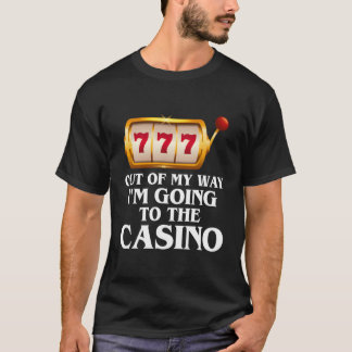 Camiseta Sai Do Meu Caminho Vou Ao Casino Las Vegas Ga