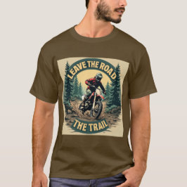 Camiseta Saia da estrada, pegue os trilhos - aventura