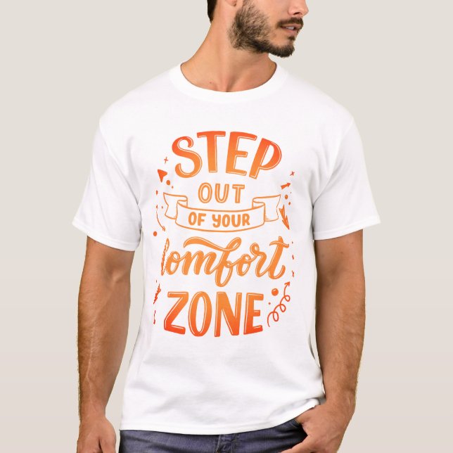 Camiseta Saia da sua zona de conforto (Frente)