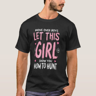 Camiseta Saia Meninos Deixe Esta Garota Mostrar Como Caçar