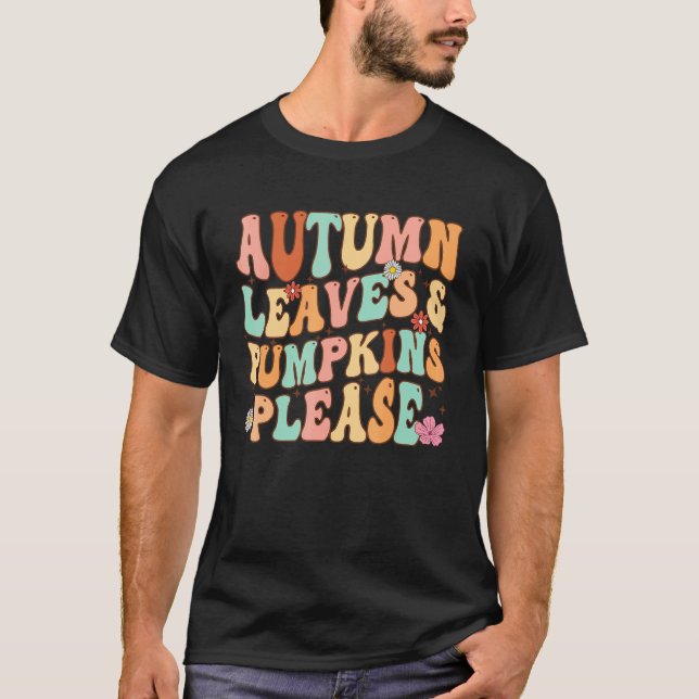 Camiseta SAÍDAS E PUMPKINS DO OUTONO, POR FAVOR, CAIR O Gra (Frente)