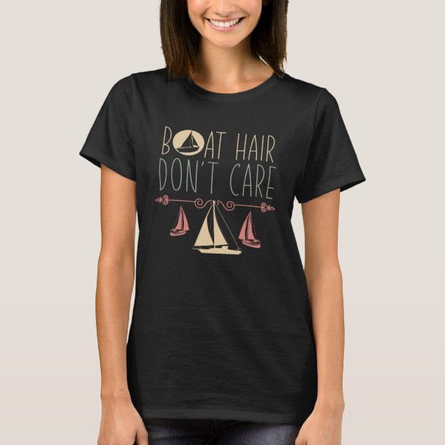 Camiseta Sailing My Lil Sail Boat Life Captain Boat Hair Do (Frente)