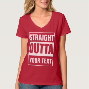 Camiseta SAINDO DIRETAMENTE DE - adicione seu texto aqui/cr