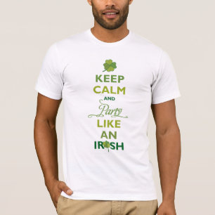 Camiseta SAINT PATRICK Mantém A Calma E Festa Como Um Irlan
