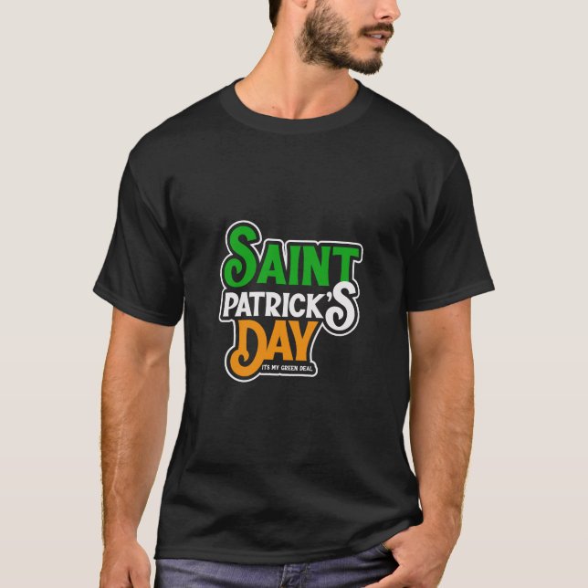 Camiseta Saint Patrick S Day É Meu Acordo Verde (Frente)