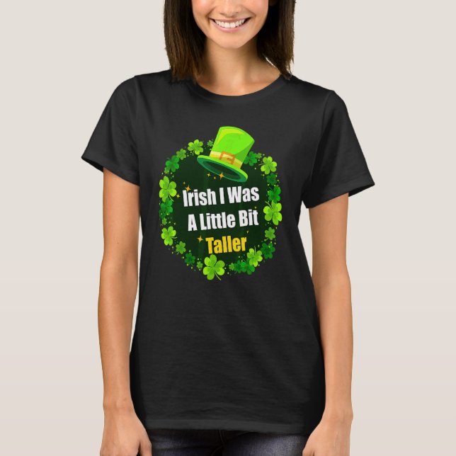 Camiseta Saint Patrick's Day Ireland I was A Little B (Frente)