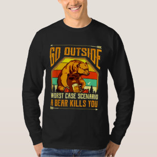 Camiseta Sair do pior cenário de caso Um Matar de urso que