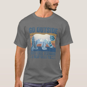 Camiseta Sair do pior cenário de caso Um Matar de urso que