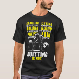 Camiseta Sair Não É Aceitável - Gym Motivacional