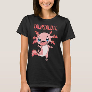 Camiseta Salamander Talksalotl Exotic Amphibian Animal Axol
