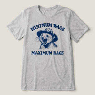 Camiseta Salário Mínimo Máxima Raiva Gambá