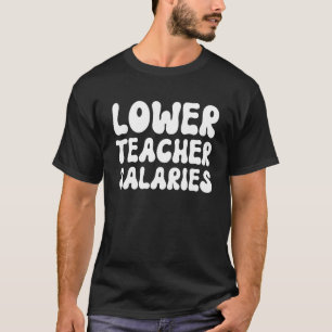 Camiseta Salários de Professores Menores Costume Mulheres 1