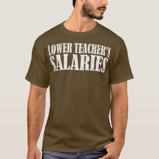Camiseta Salários dos Professores 1