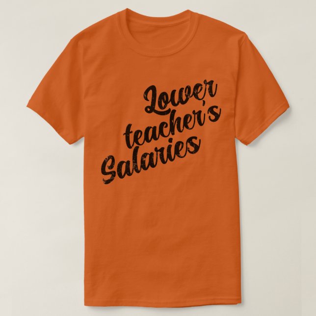 Camiseta Salários dos Professores 2 (Frente do Design)