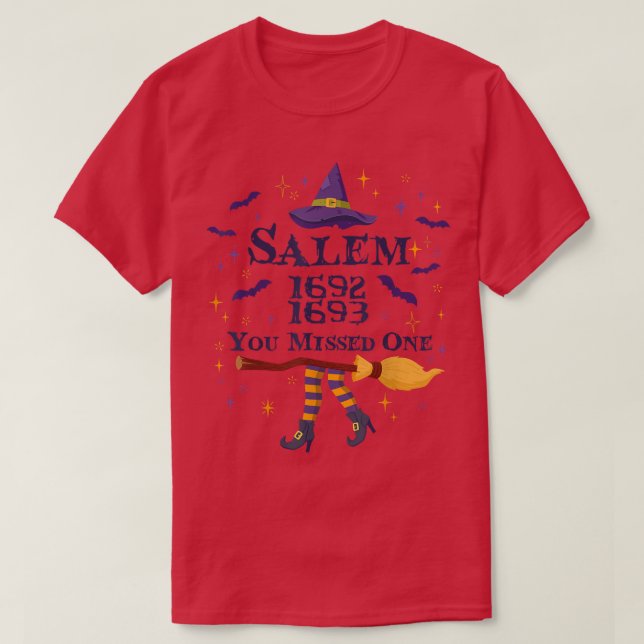 Camiseta Salem, Você Perdeu Um Julgamento De Bruxas. (Frente do Design)
