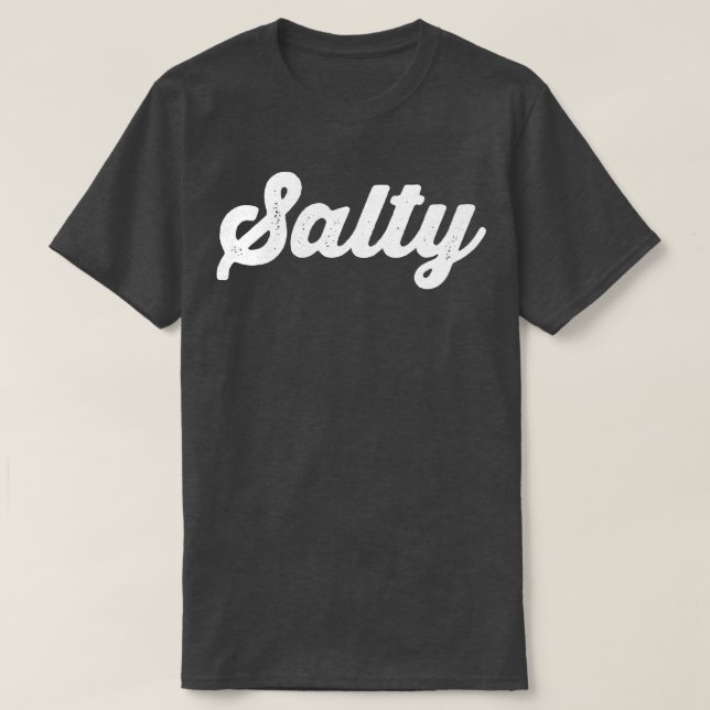 Camiseta Salgado Enrugado Ou Zangado Com Alguém 4 (Frente do Design)