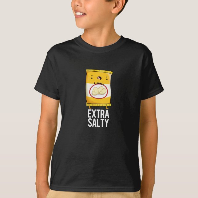 Camiseta Salgado extra Engraçado Salty Snack Pun Escuro BG (Frente)
