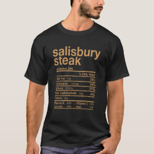 Camiseta Salisbury Steak Nutrition Fala Engraçado Ação de G