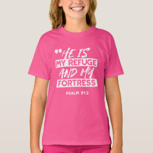 Camiseta Salm 91:2 - O meu refúgio e o meu cristão-fortalez